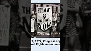 1972: U.S. Senate Approves the Equal Rights Amendment #history #shorts #blogger # #facts