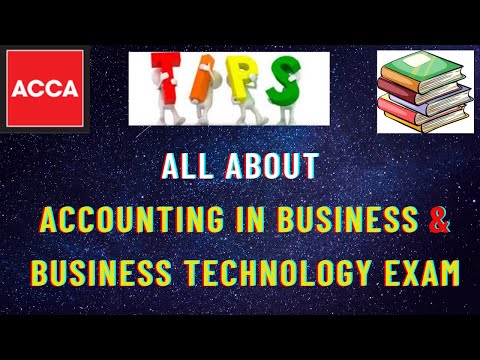 |All about AB exam | ACCA Business Technology exam | Accountant in Business | ACCA KNOWLEDGE MODULE