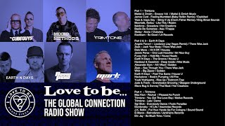 Love to be... The Global Connection Ft Trimtone, Earth n Days - Ep. 226