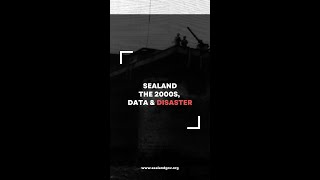 Sealand - The 2000s, Data & Disaster #Shorts