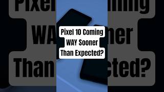 Pixel 10 Coming WAY Sooner Than Expected?! Superfans Just Got the Invite!