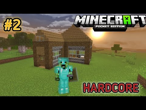 Making a survival House in Minecraft pocket edition hardcore ll Minecraft hardcore series #2