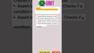 #4Explain about Assertions in NUnit test