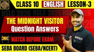 The Midnight Visitor | Class 10 English | SEBA/CBSE Question Answers Explained