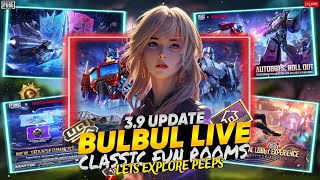 🔴UPDATE 3.9 PUBG MOBILE LIVE CUSTOM ROOMS ND WOW ROOMS DAILY |BULBUL LIVE|