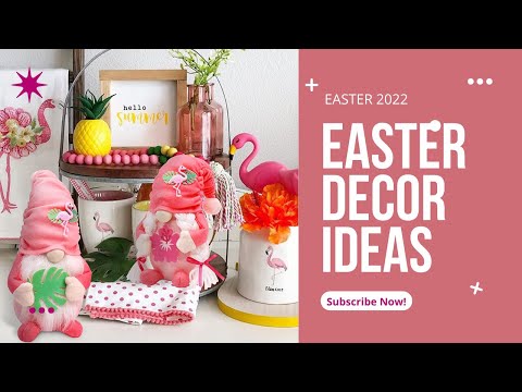 EASTER DECOR IDEAS 2022