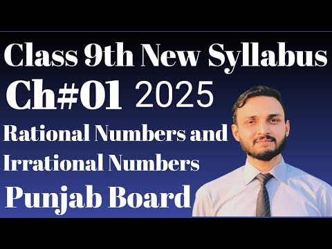 Class 9th Math New Syllabus 2025 Chapter#01 ||PCTB|| Lecturer#02 National Curriculum of Pakista