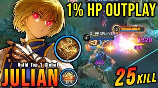 25 Kills!! Crazy 1% HP Outplay Julian Powerful Jungler!! - Build Top 1 Global Julian ~ MLBB