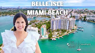 Belle Isle | Miami Beach