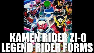 KAMEN RIDER ZI-O LEGEND RIDER FORMS REVEALED (Thoughts & Speculation)
