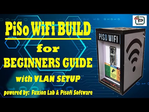 Piso Wifi Build for Beginners Guide with VLAN Setup