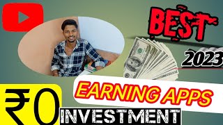 Best Earning App 🤑💰 without investment