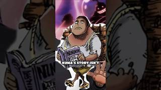 Kuma's Backstory Will Break You | One Piece