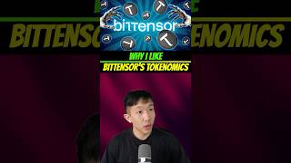 Why I like Bittensor’s tokenomics #crypto #bittensor #taocrypto #aicrypto