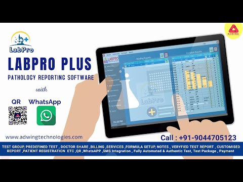 LabPro Plus Smart Reporting Software| LabProPlus| LabPro Laboratory Software with QR Code & WhatsApp