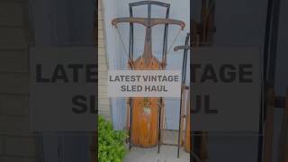 My Latest Vintage Sled Haul #sledding #antiques #picking #flexibleflyer #sleds  #vintagefinds