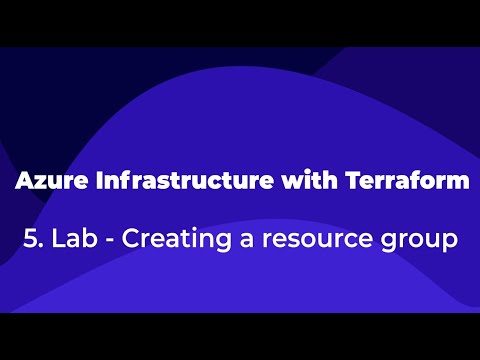 5. Azure Infrastructure with Terraform - Creating a resource group