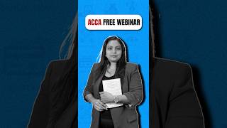 ACCA Free Webinar 2025! | ACCA | Fintelligents
