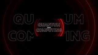 Quantum Computers:The future is now! #futuretech #techinnovation #quantummechanics #qubits