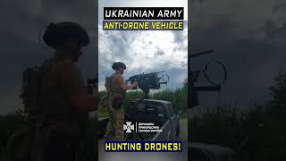 Ukrainian Army's Anti-Drone Vehicle:  Combatting Low-Flying Drones #drones  #antidrone