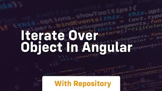 iterate over object in angular