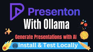 Presenton with Ollama - Open-Source AI Presentation Generator - Install Locally