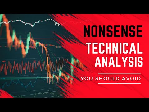 Nonsense Technical Analysis That You Should Avoid