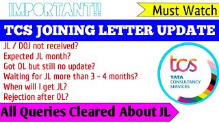 TCS jl update | Tcs joining letter not received | waiting for jl | Tcs jl update today | Tcs doj