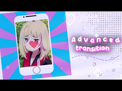 Advanced aesthetic transition ~ alight motion tutorial