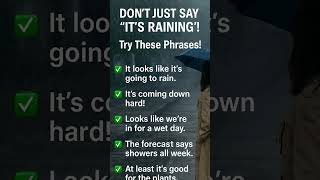 Don’t Just Say “It’s Raining”! 5 Better Ways to Talk About Rain in English🌧️  #english #shorts #rain