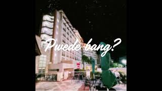Pwede bang? by Hev Abi | JDK (cover)