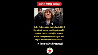 AVRUPA VE DÜNYADAN GELİŞMELER