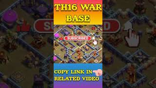 Th16 war base link | best th16 war base with link 2024 | anti 3 star th16 war base - Game Wala
