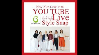 ベルメゾン×スタイルスナップコラボ　冬ファッション生配信