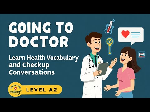 English podcast | Going to the Doctor | English learning podcast