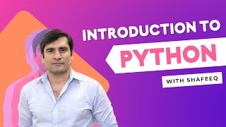 Introduction to Python - Writing your first program (3/33)
