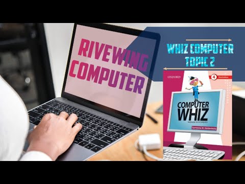 Oxford Whiz Computer Book 4 |Unit 1|Lecture 1|Class 4