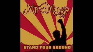MindMaze - Stand Your Ground (2020 Advanced Version)