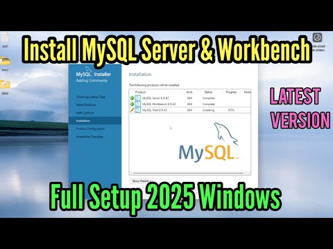 How to install MySQL Server & Workbench lastest version on Windows full setup step by step?