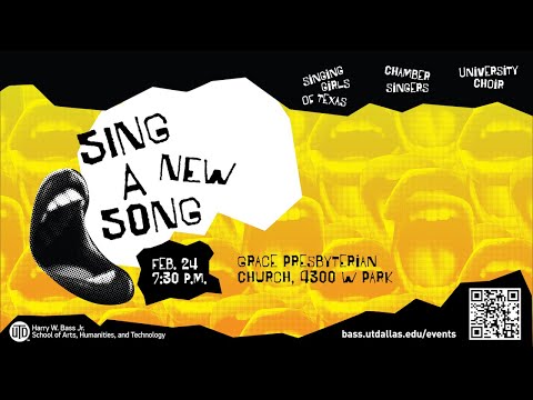 UTD Choir Concert "Sing A New Song"