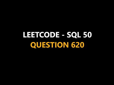 Leetcode || SQL 50 || Que 620 || #leetcode #sql #mysql #question620