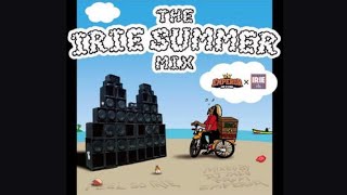 IRIE SUMMER MIX 【 Mix By DJ Taku 】