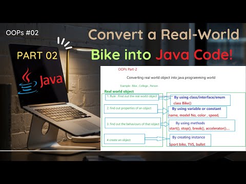 Part2 OOPs Convert Real-World Bike into Java Code Object-Oriented Programming Tutorial #OOPsConcept