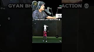 Gyan Bhai Shocked 01 ☠️#freefire #gyangaming #totalgaming #shorts