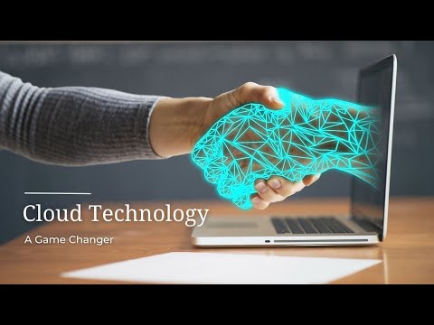 Cloud Technology A Game Changer