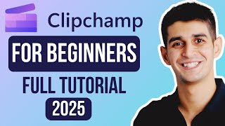 Clipchamp Tutorial 2025 (Step-by-Step for Beginners!)