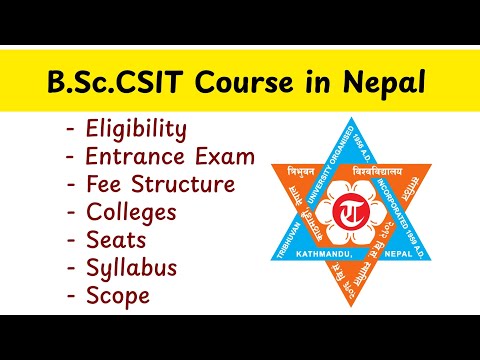 BSc.CSIT in Nepal | All About BSc.CSIT Course in Nepal - Tribhuvan University