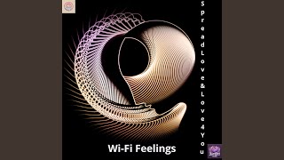 Wi-Fi Feelings
