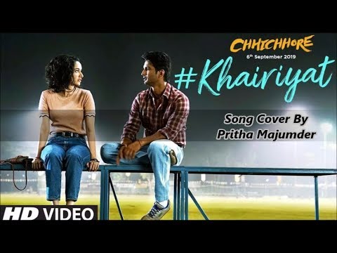 KHAIRIYAT COVER VERSION - PRITHA MAJUMDER
