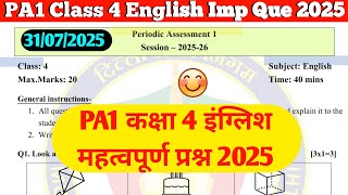 🙏 Class 4 English PA Important Questions 2025 | 31/07/2025 class 4 english paper solution 2025